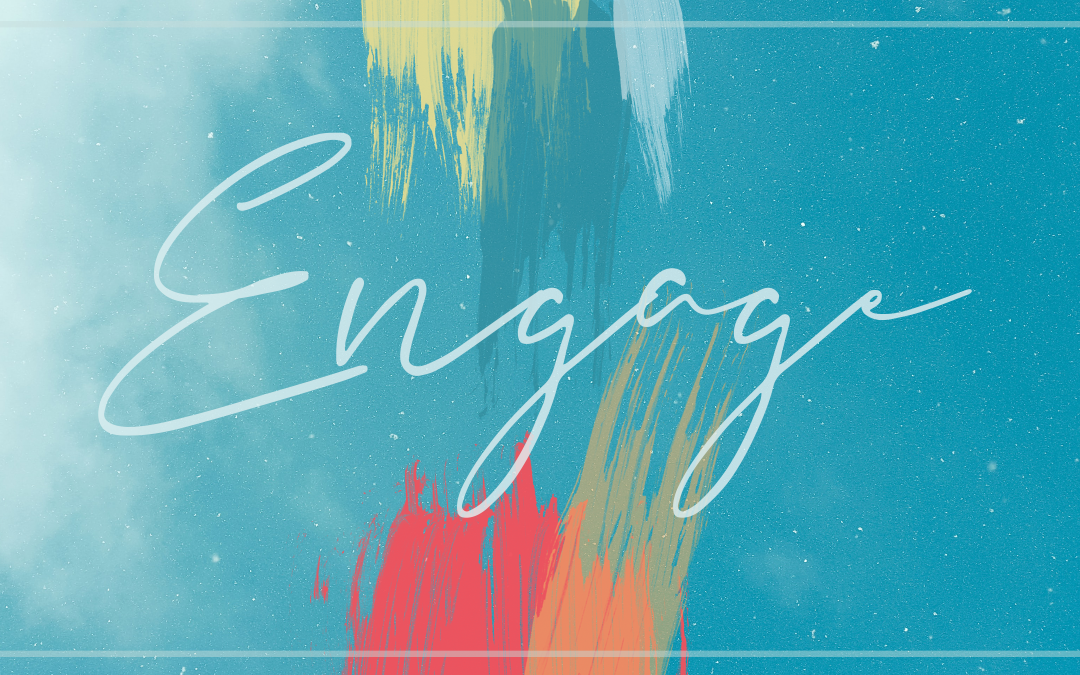 Engage